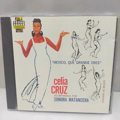 Celia Cruz Y La Sonora Matancera México, Que Grande Eres. Meses sin