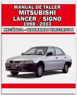 Manual De Taller Diagrama Mitsubishi Signo 1998 - 2007 | MercadoLibre