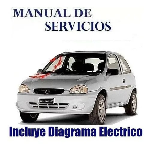 Manual Taller Diagrama Electrico Chevrolet Corsa | MercadoLibre