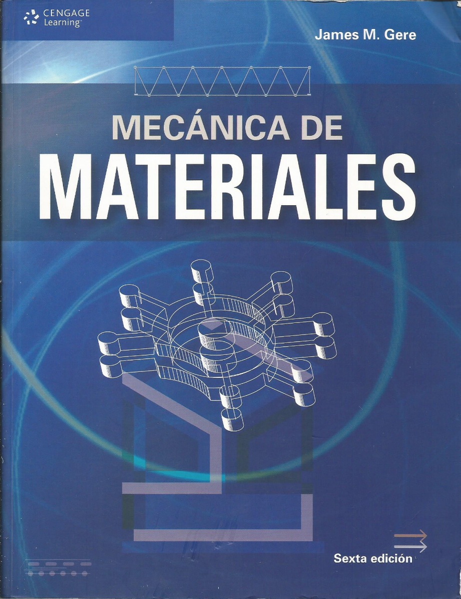Mecánica De Materiales. 8va. Ed. J. Gere, B. Goodno. Sellado Mercado
