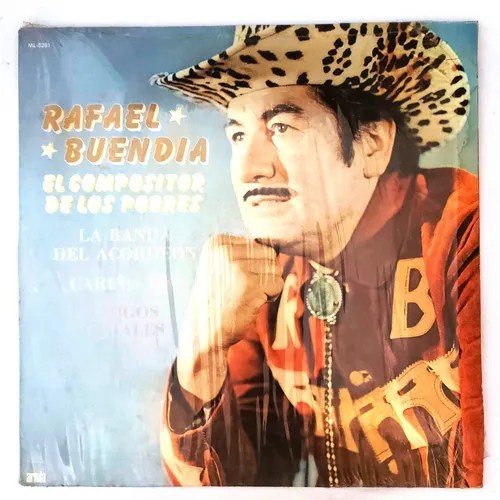 Rafael Buendia El Compositor De Los Pobres Lp