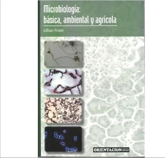 Microbiologia. Básica, Ambiental Y Agrícola. Frioni, Liliana Mercado
