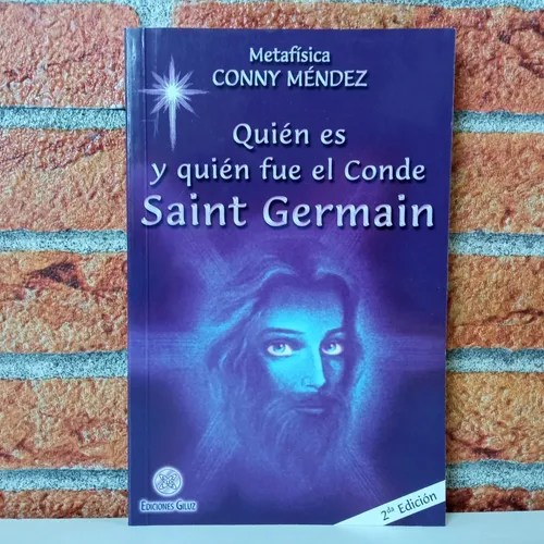 Quién Es Y Quién Fue El Conde Saint Germain Conny Méndez Cuotas sin