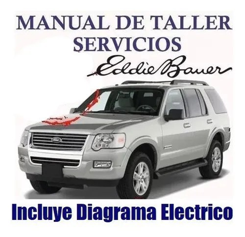 Manual Taller Diagrama Electrico Ford Explorer 2005 2011 | MercadoLibre