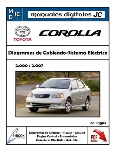 Diagramas Sistema Electrico Toyota Corolla 2000 2007 en venta en