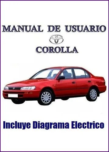 Manual Taller Diagrama Electrico Toyota Corolla 88 97 | MercadoLibre