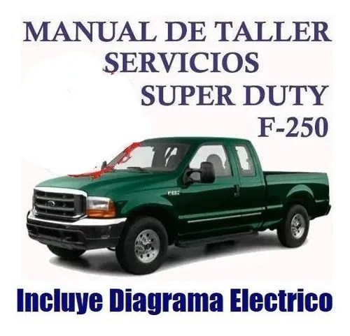 Manual Taller Diagrama Electrico Ford Superduty F250 2000 04 en venta