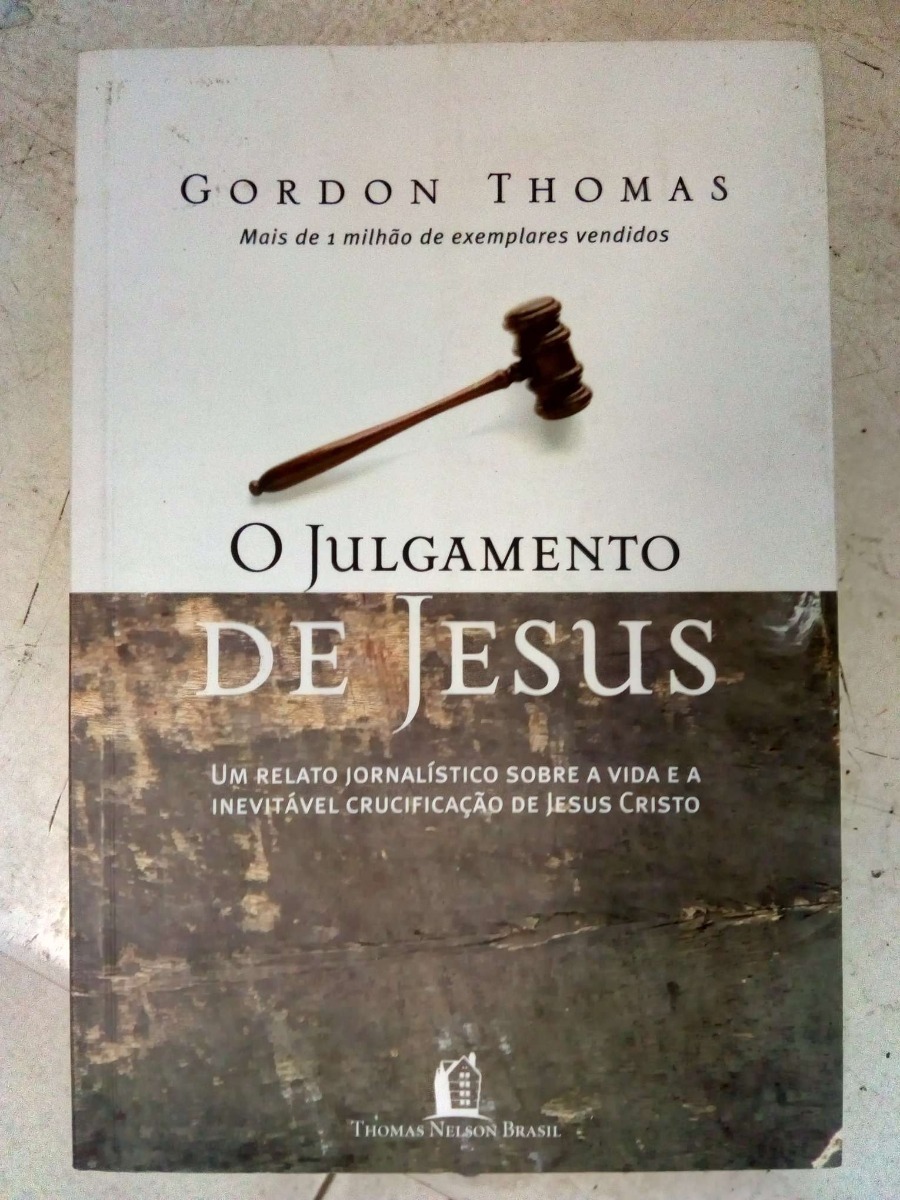 O Julgamento De Jesus Gordon Thomas Mercado Livre