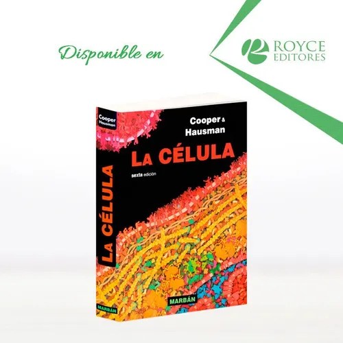 La Célula. Cooper & Hausman. Sexta Edición Meses sin interés