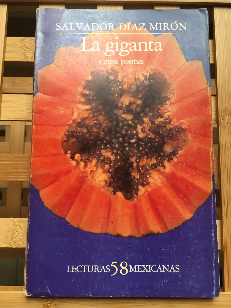 La Giganta Y Otros Poemas, De Salvador Díaz Miron Meses sin intereses