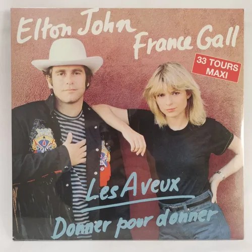 Elton John France Gall Les Aveux Donner Single Vinilo Nuevo