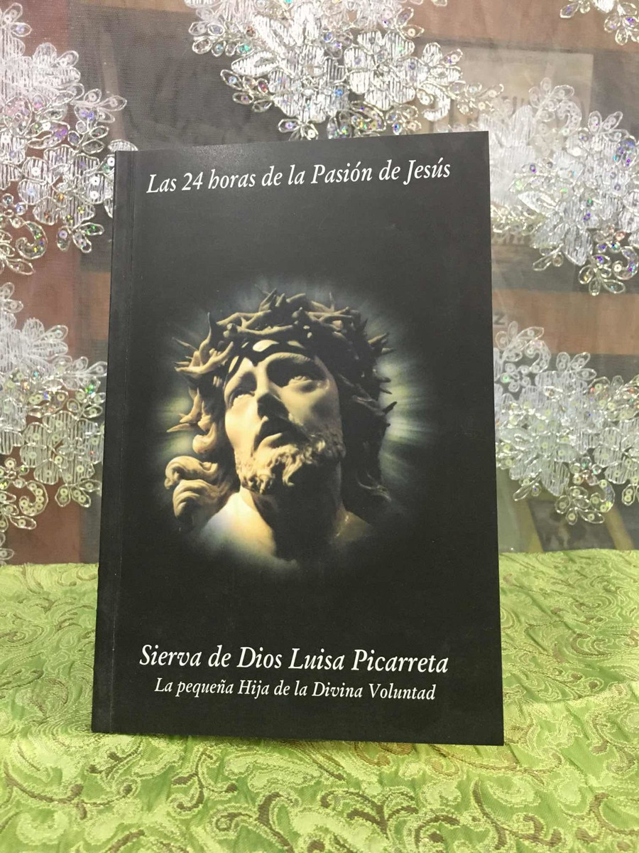Las 24 Horas De La Pasión De Jesús Mercado Libre
