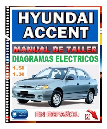 Hyundai Accent Manual De Taller Servicio Diagramas Electric | MercadoLibre