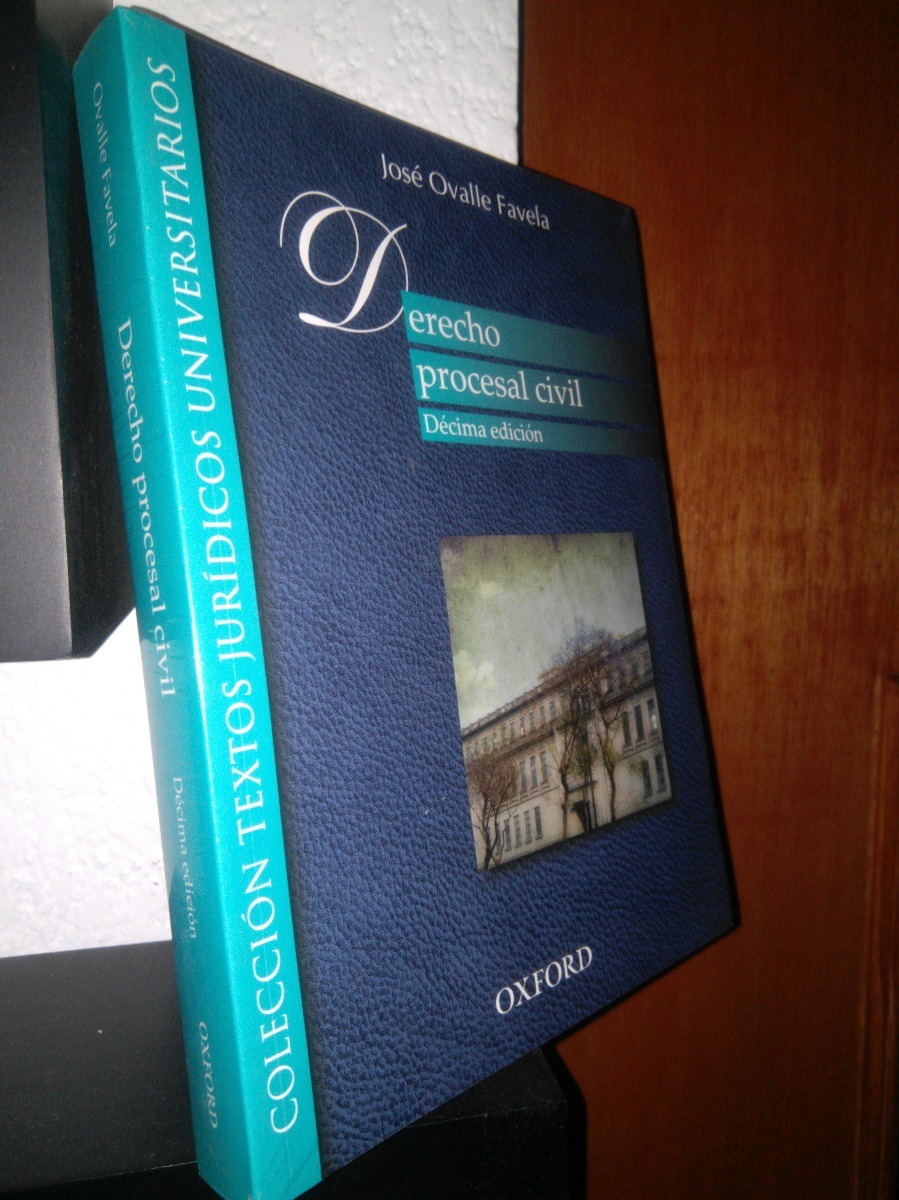 Derecho Procesal Civil 10a Ed Jose Ovalle Favela Env Grat Mercado Libre