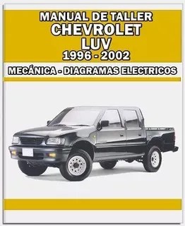 Manual De Taller Diagrama Chevrolet Luv 1996 2002 | MercadoLibre