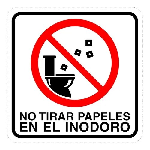 No Tirar Papeles En El Inodoro 15 X 15 Cm.