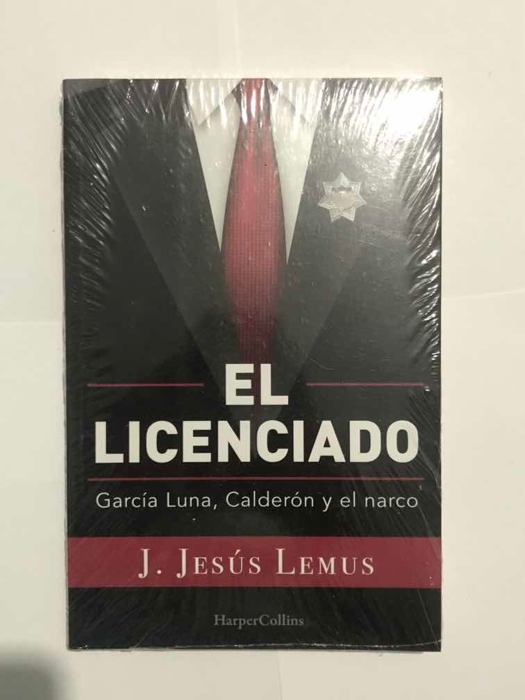 Libro El Licenciado / J. Jesús Lemus / Harpercollins Mercado Libre