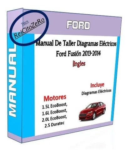 Diagramas Electricos Ford Fusion 2013-2014 | Cuotas sin interés