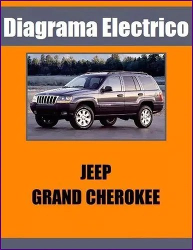 Diagrama Electrico Jeep Grand Cherokee Wj Motor 4.0 4.7 | MercadoLibre