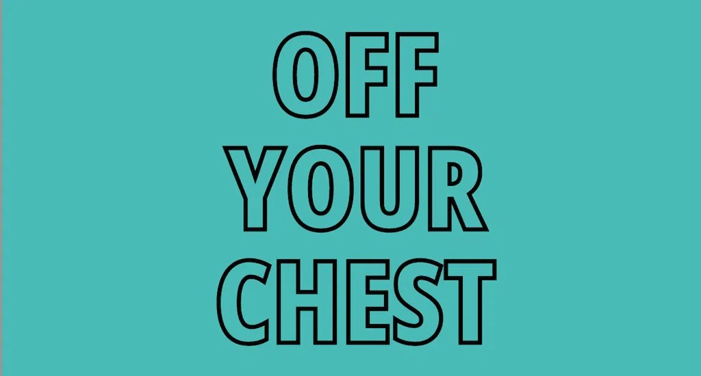 Off Your Chest Confessions 2nd Edition BUas HUB