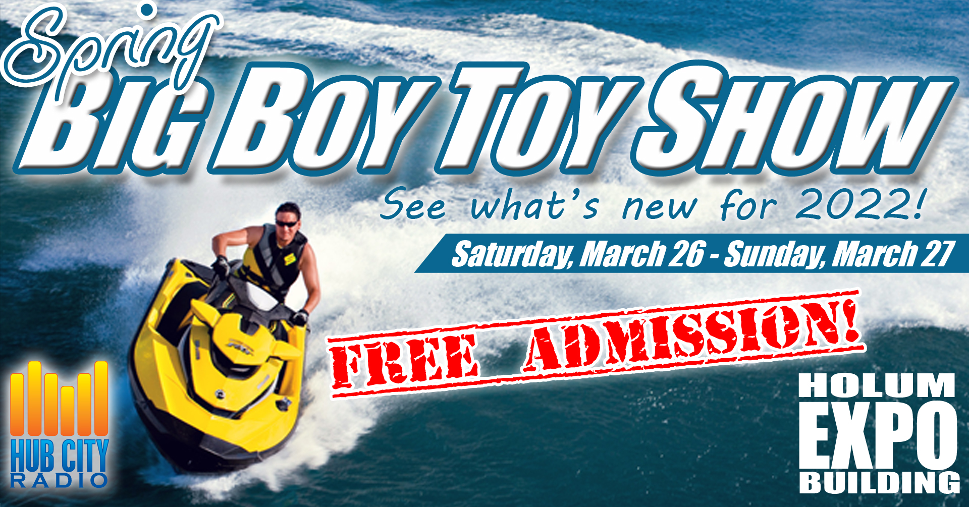 Spring Big Boy Toy Show Hub City Radio