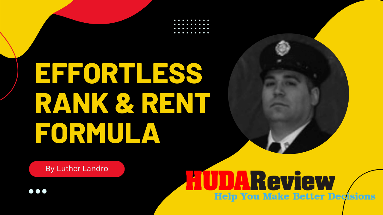 Effortless Rank And Rent Formula review 2023 (by Luther Landro)