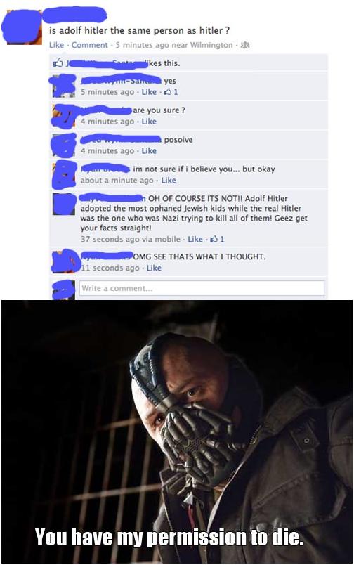 You have my permission to die now.