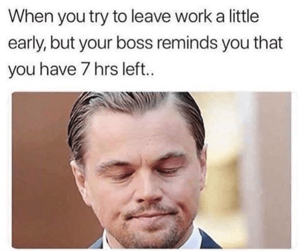 If You Despise Your 95 Job, These Funny Memes Are for You