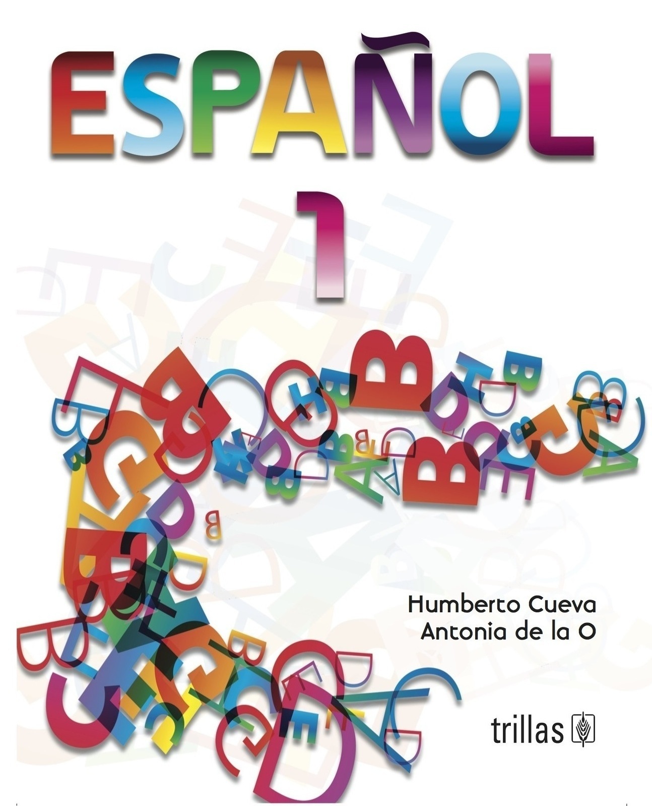 ¿ Conoce los Libros de Texto de Español autorizados para