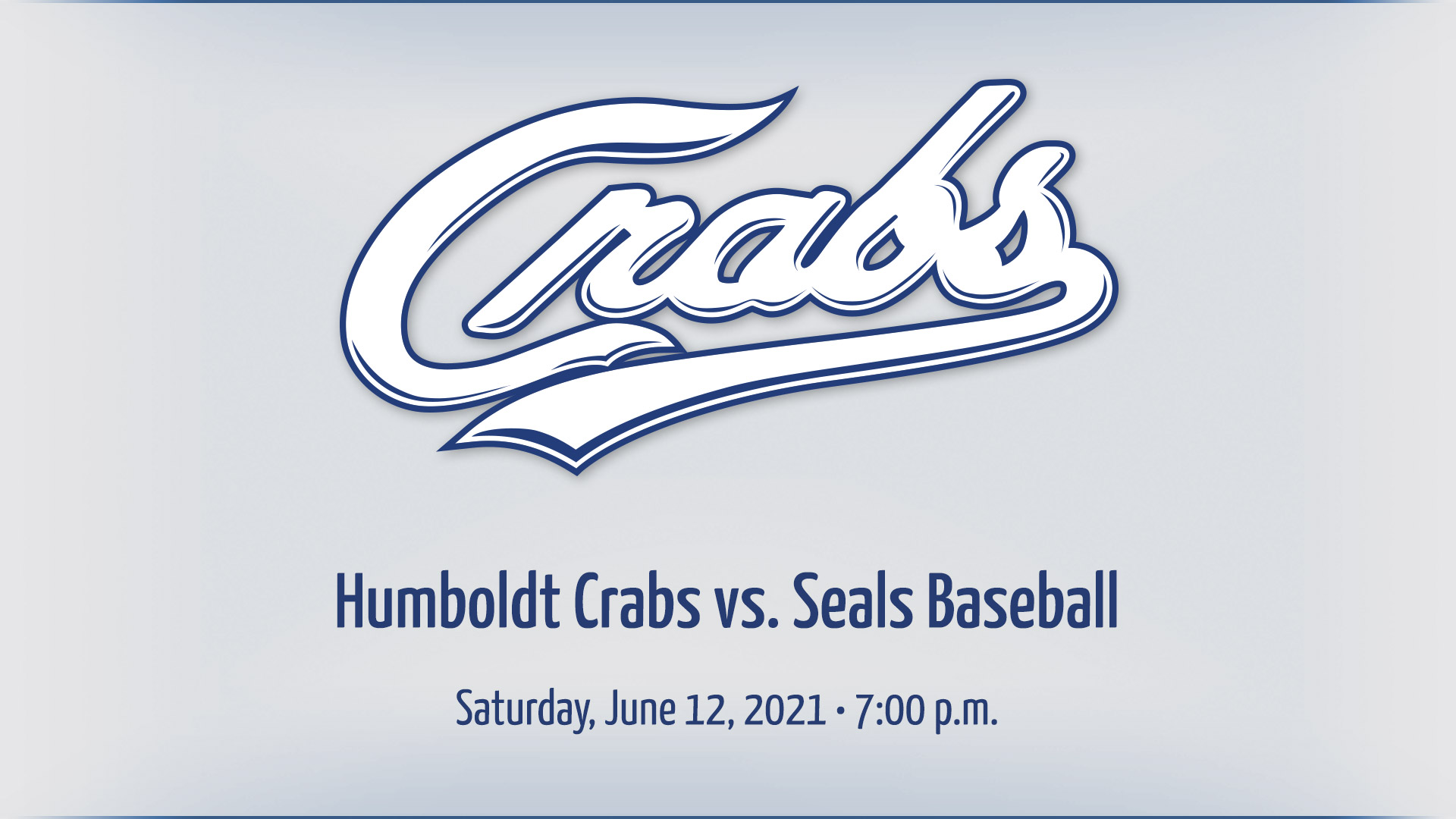 Gameday 6/13/2021 vs. Seals Baseball Humboldt Crabs