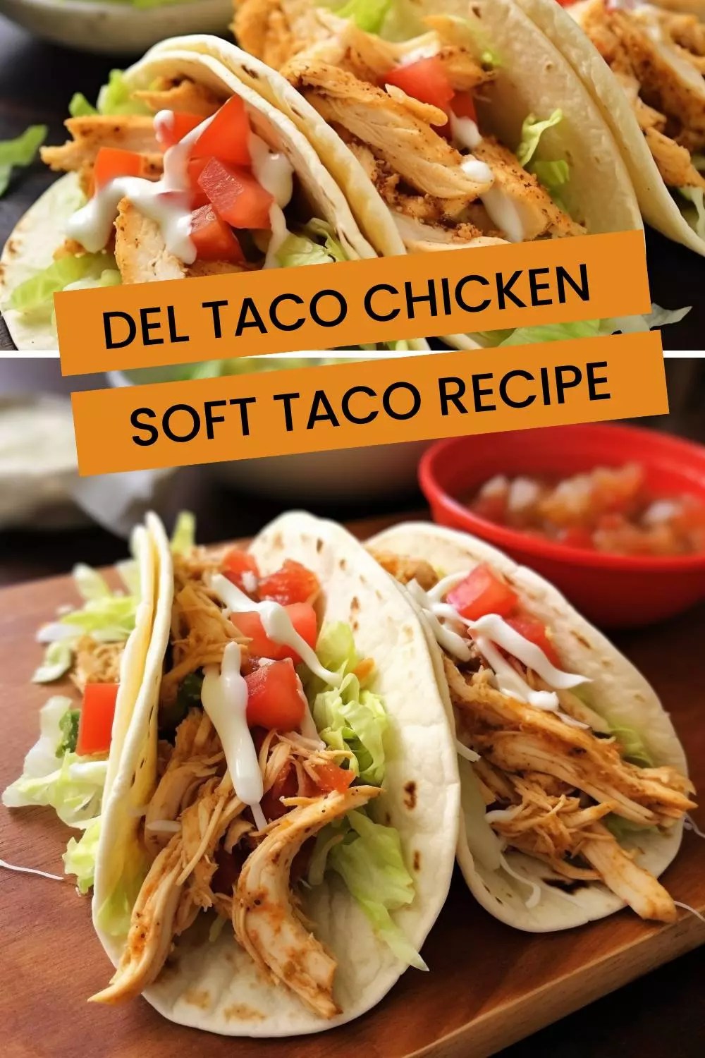 Del Taco Chicken Soft Taco Recipe Hungarian Chef