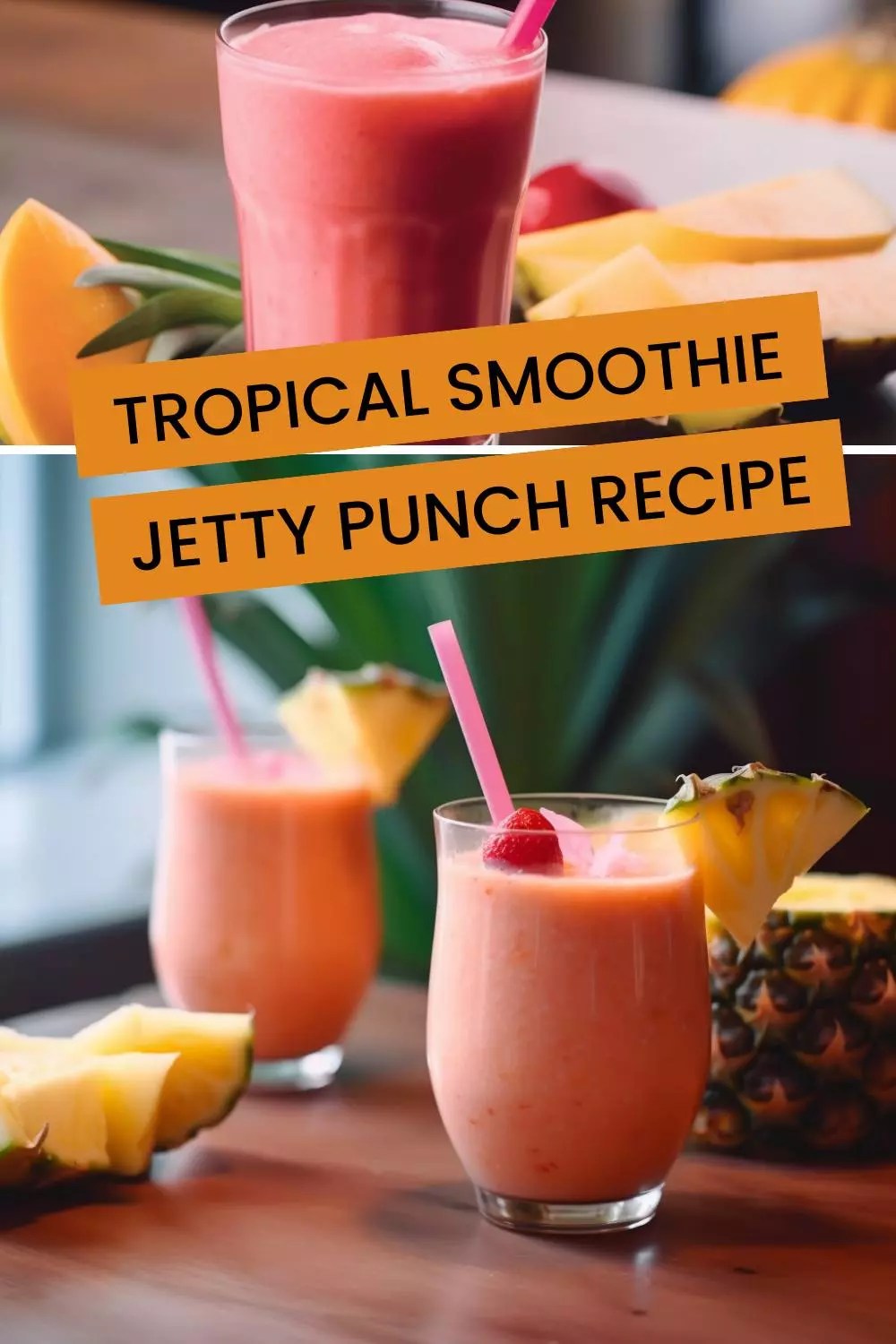 Tropical Smoothie Jetty Punch recipe Hungarian Chef