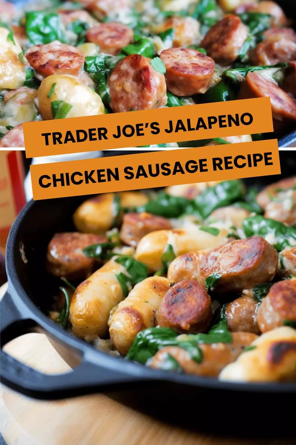 Trader Joe's Chicken Jalapeno Sausage Recipe Hungarian Chef