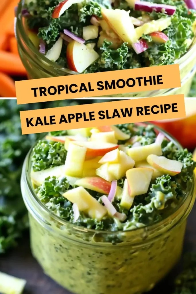 Tropical Smoothie Kale Apple Slaw Recipe Hungarian Chef