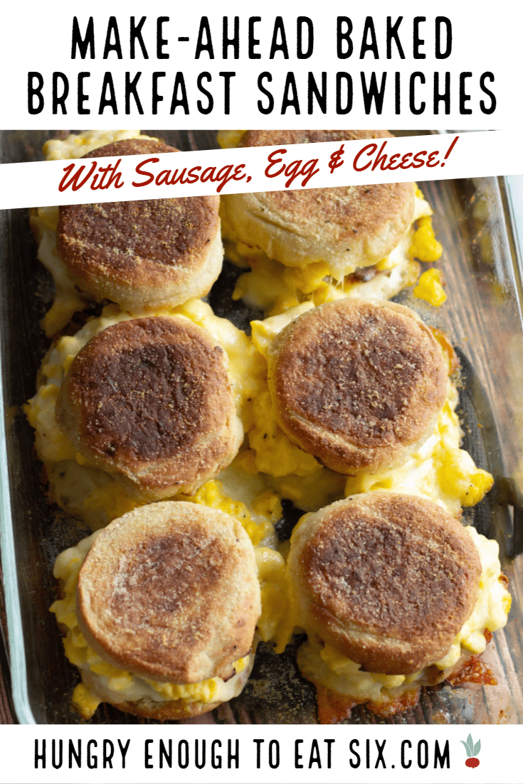 MakeAhead Baked Breakfast Sandwiches with Sausage, Egg & Cheese