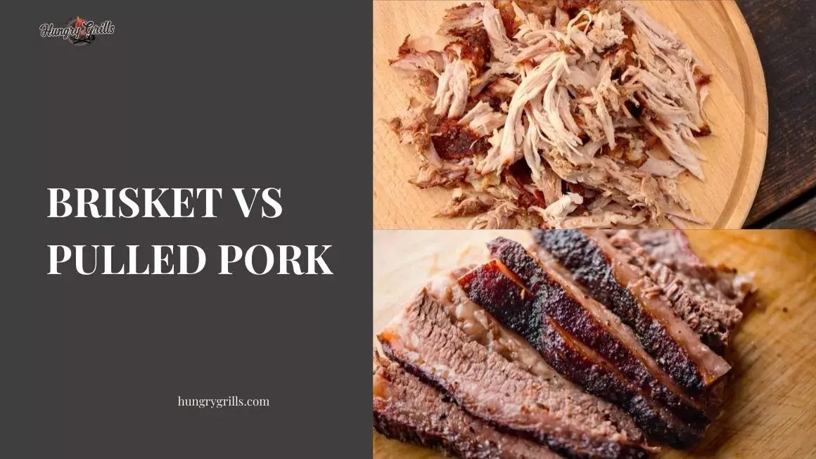Brisket vs Pulled Pork Which One More Tasty Hungry Grills