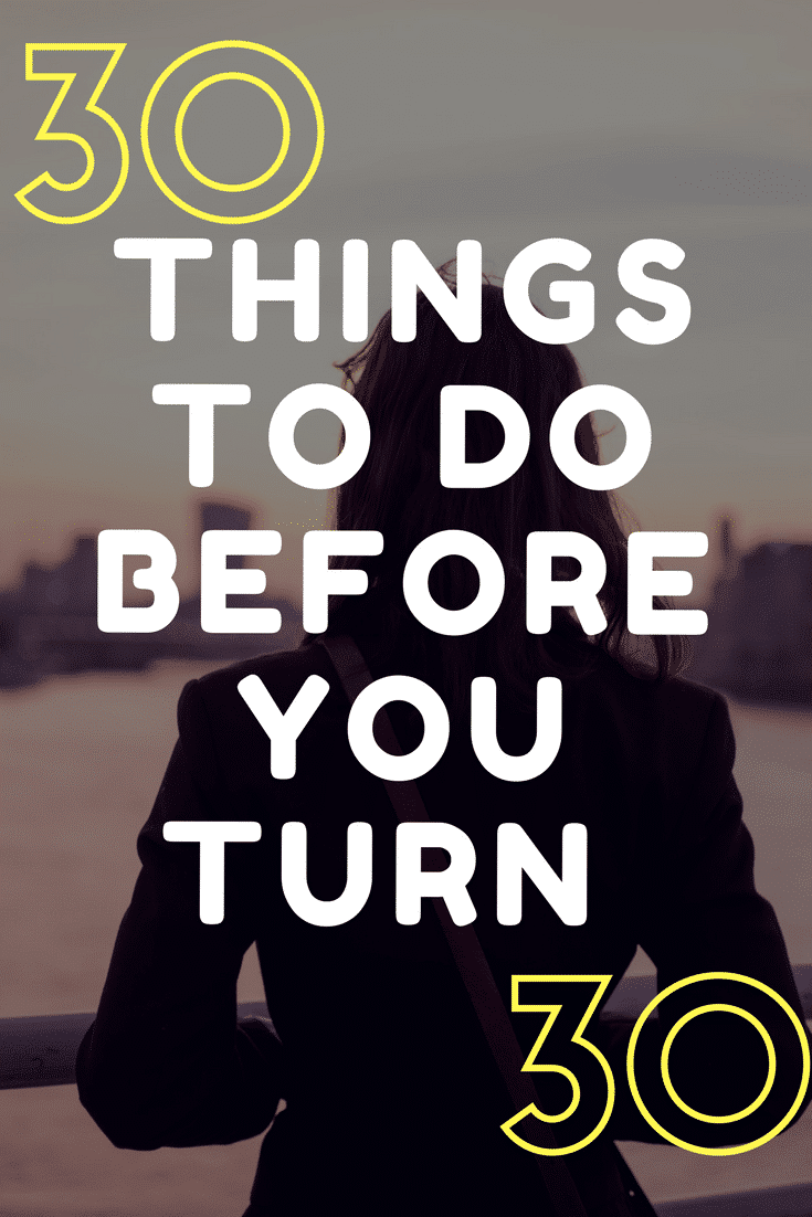 Before 30 Bucket List easy things I have to do before I turn 30!
