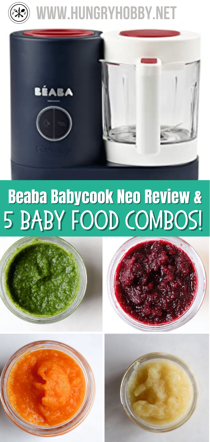 Beaba Babycook Neo Review & 5 Baby Food Combinations Hungry Hobby