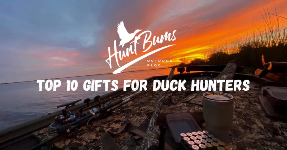 Top 10 Gifts For Duck Hunters Hunt Bums