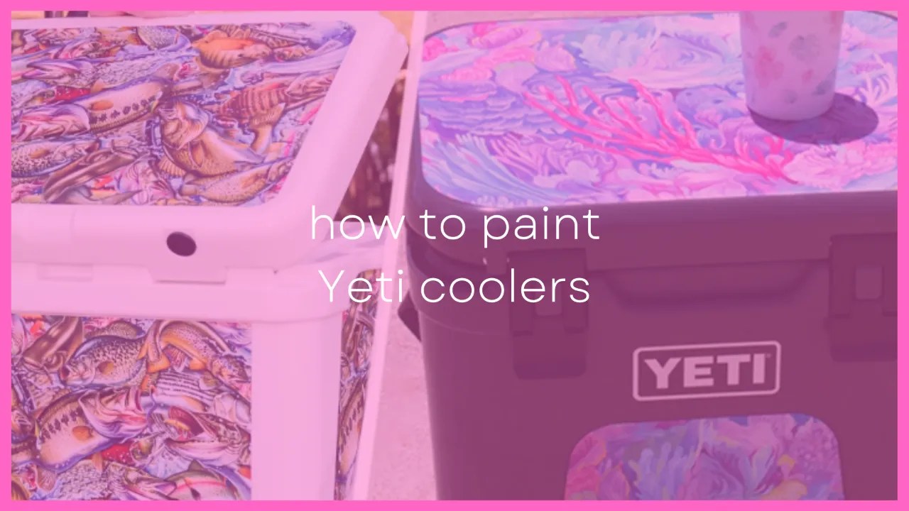 4 Easy Ways to Paint a Yeti Cooler Properly [StepByStep]