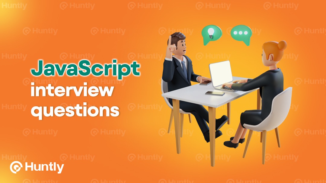 JavaScript Interviews A Guide for Employers to Discover Top Talent
