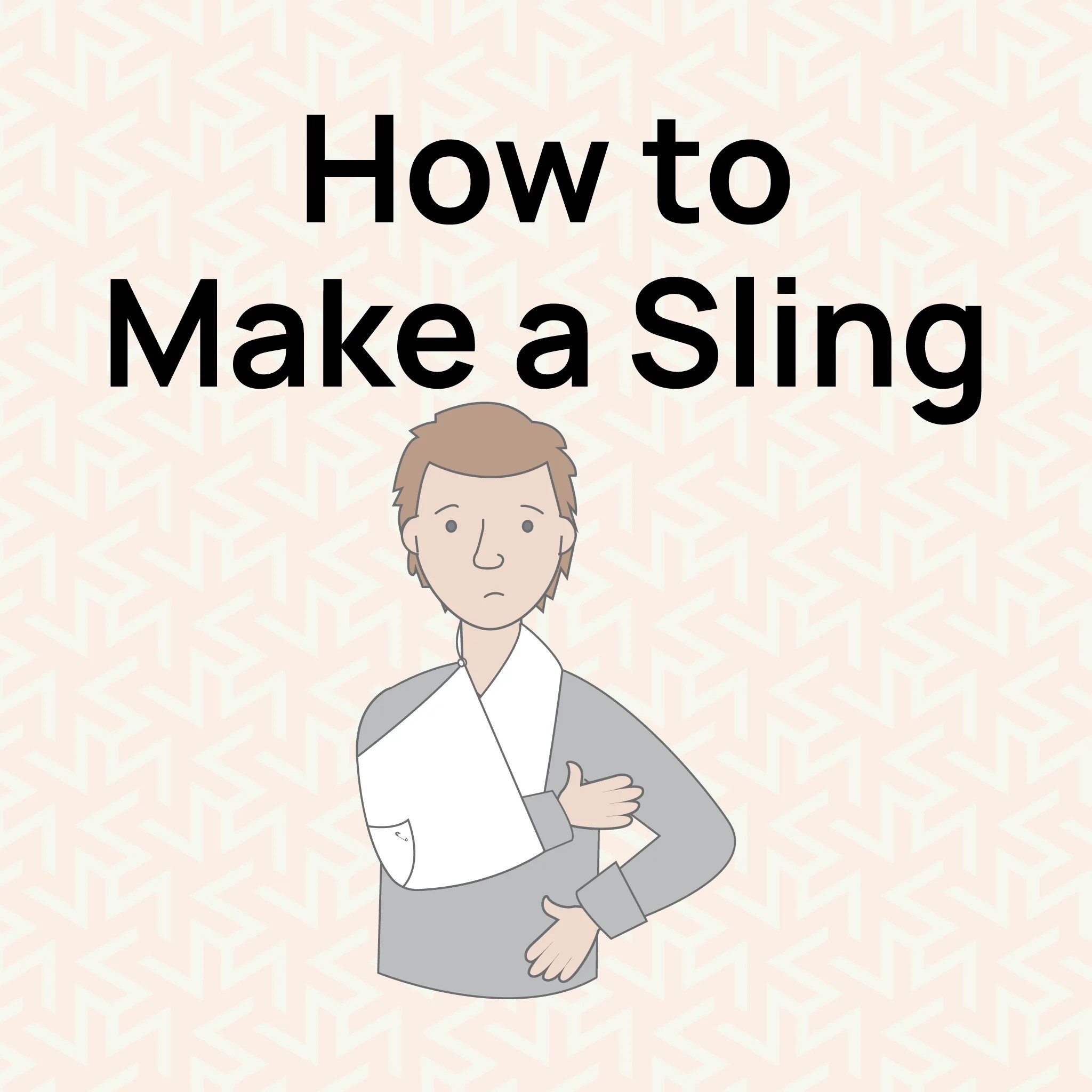 How to Make a Sling for Your Arm A StepbyStep Guide