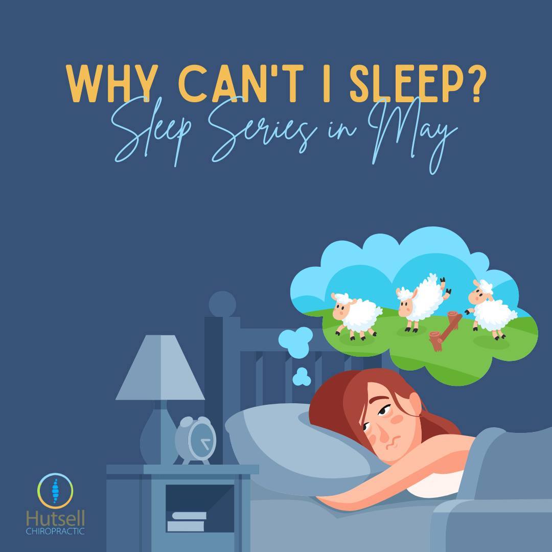 Why Can't I Sleep? Sleep Concerns