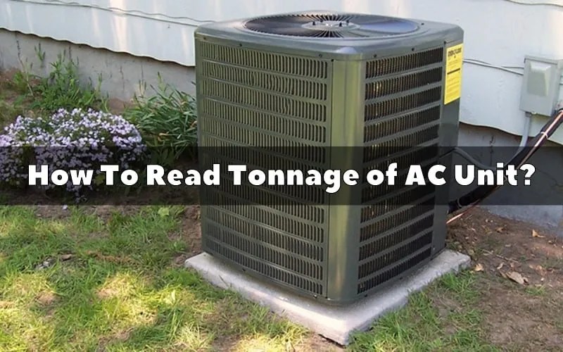 How To Read Tonnage of AC Unit? HVAC BOSS