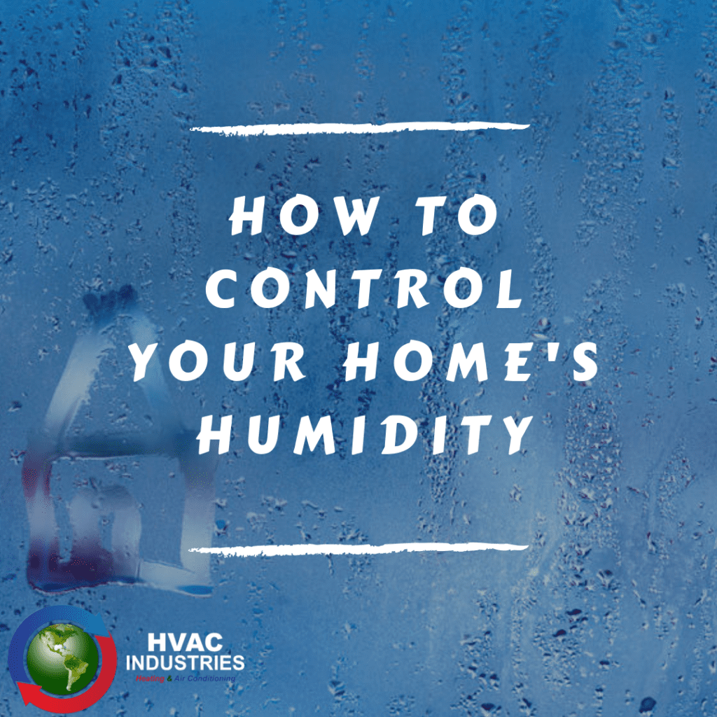 How to control your home’s humidity HVAC Services Boston Massachusetts