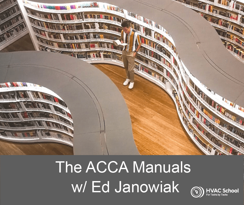 ACCA Manual J S D & T descriptions of each. Why they're.