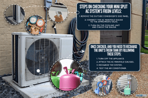 How To Check & Recharge Mini Split Freon [Step By Step Guide