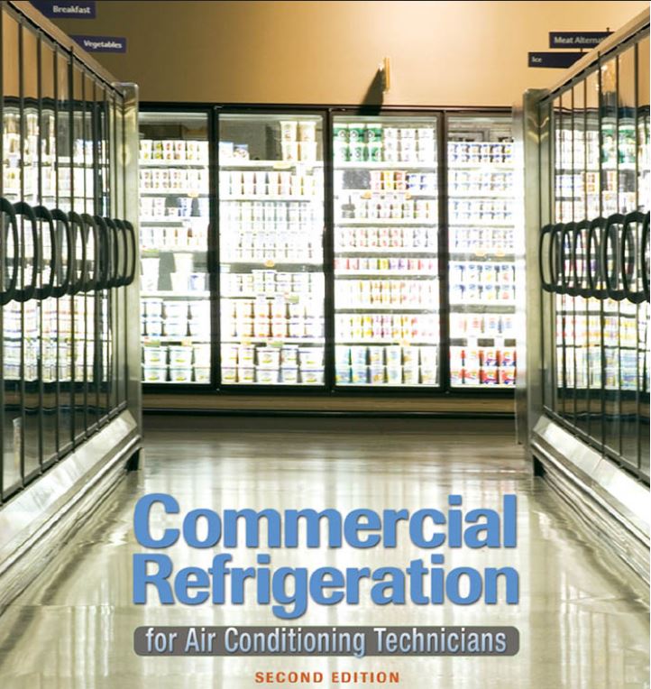 Commercial Refrigeration for Air Conditioning Technicians 2nd Edition