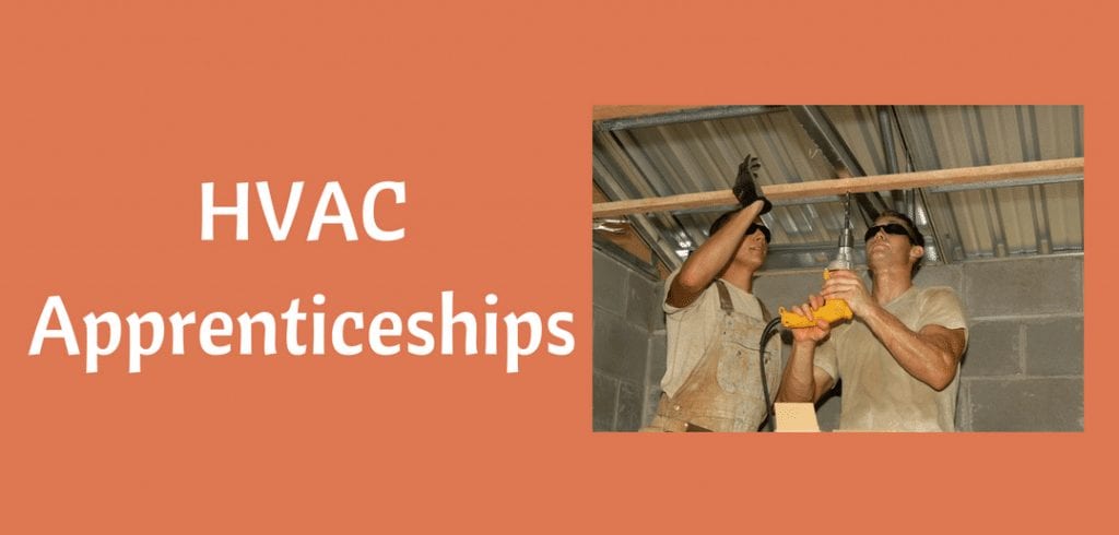 HVAC Apprenticeships Everything your Need to Know to get Started