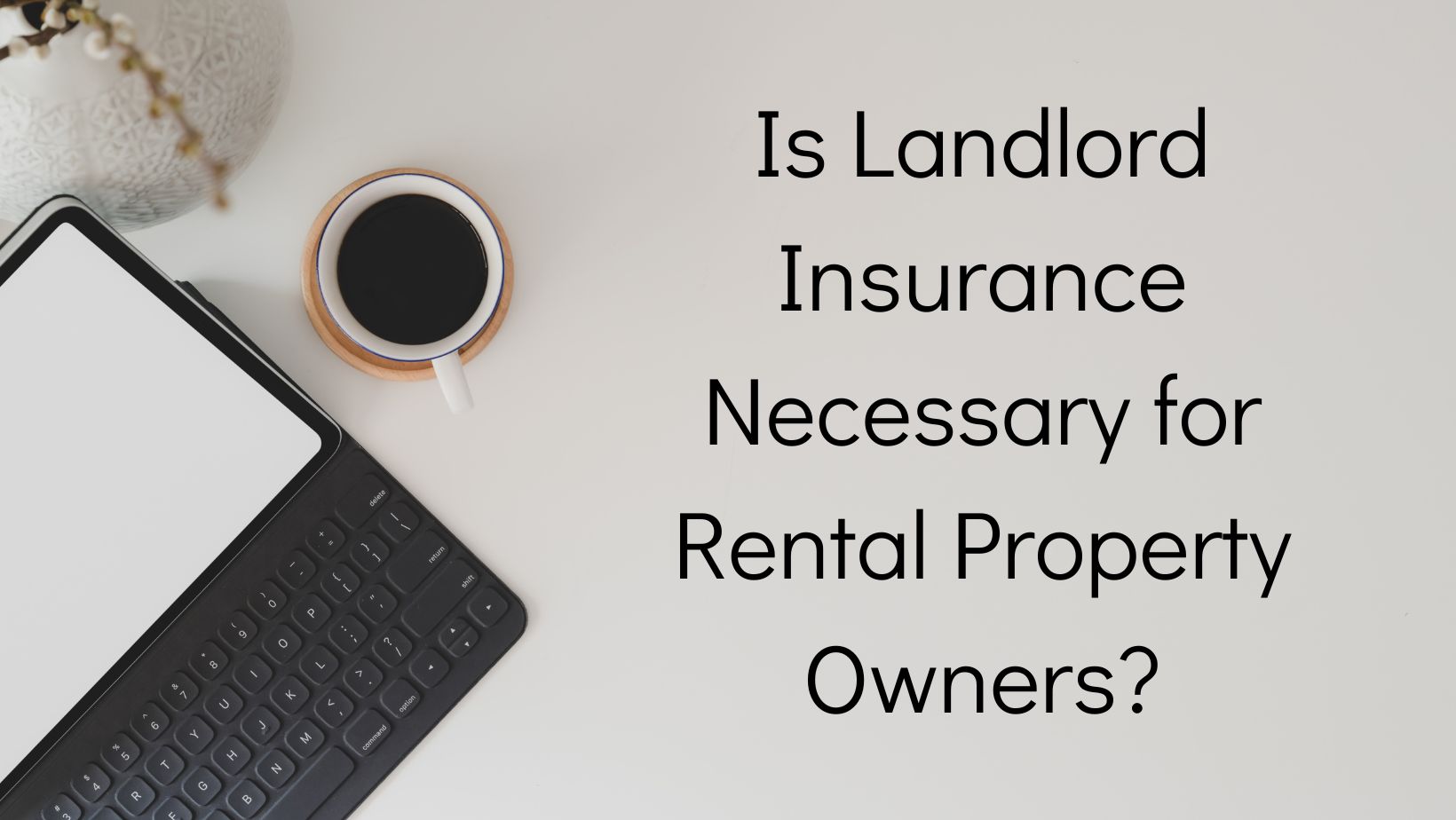 Landlord Rental Insurance